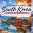 Places to visit in South Korea – top seasonal travel destinations